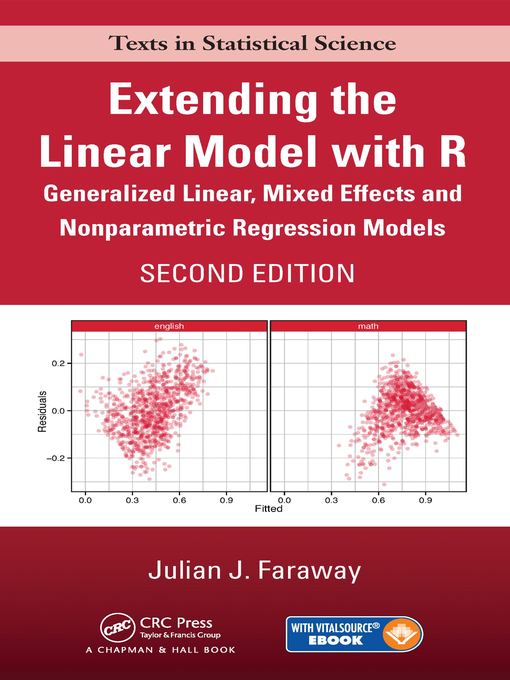 Title details for Extending the Linear Model with R by Julian J. Faraway - Available